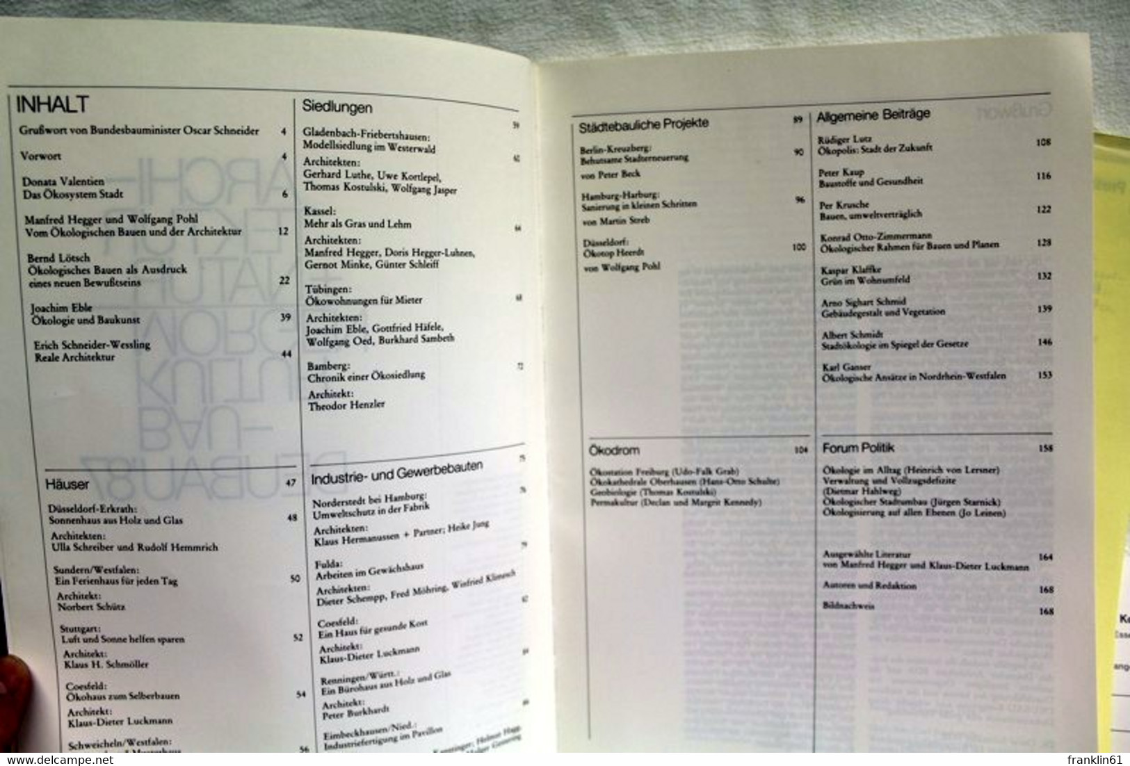 Architektur + Natur : Bau-Kultur Morgen. Erweiterte Dokumentation Des DEUBAU-Kongresses 1987 Bauen Und Ökologi - Architectuur