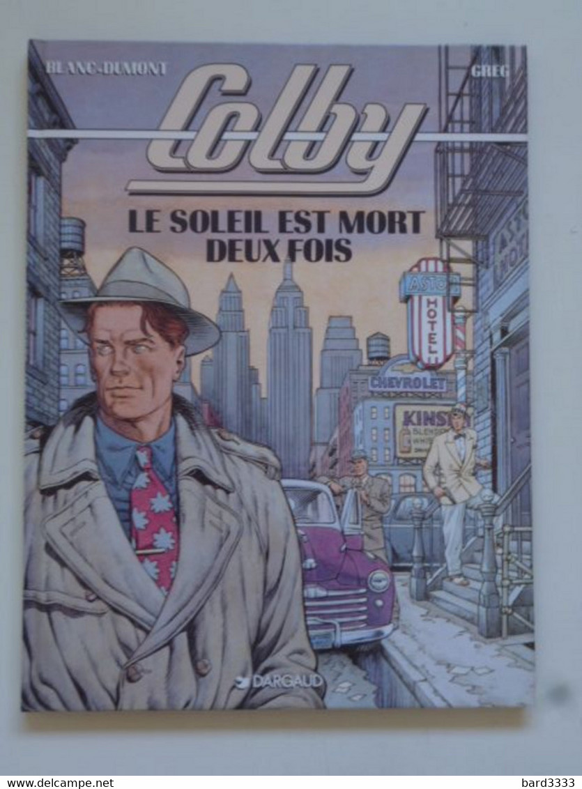 Colby Le Soleil Est Mort Deux Fois  EO Editions Dargaud - Victor Sackville