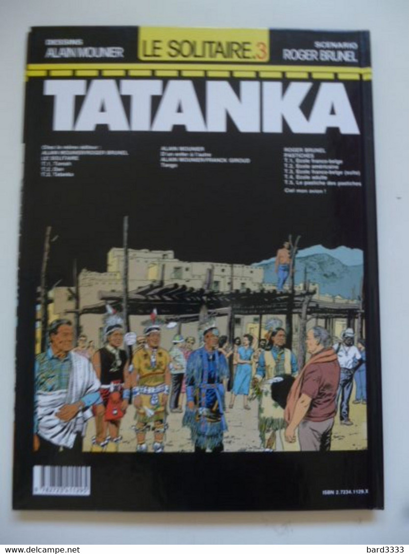 Le Solitaire 3  Tatanka  EO Editions Glénat - Victor Sackville