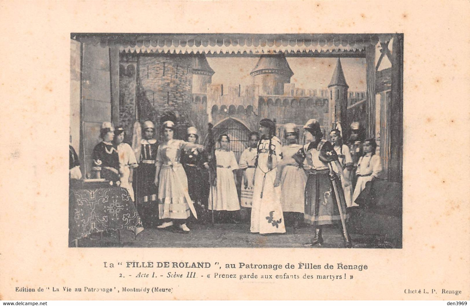 Au Patronage De Filles De RENAGE (Isère) - Théâtre - La Fille De Roland : Acte I, Scène III "Prenez Garde Aux Enfants.." - Renage