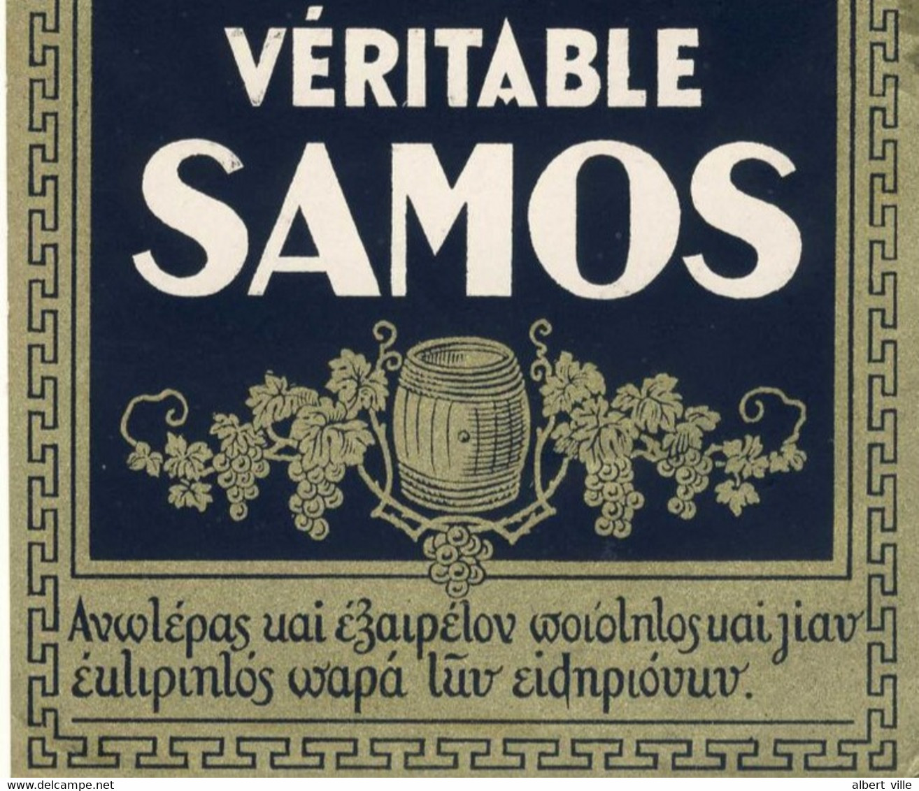 Etiquette VINS D'ORIGINE VÉRITABLE SAMOS GRÈCE// Dorée. NEUVE RARISSIME Années 1930 - Barche A Vela & Velieri