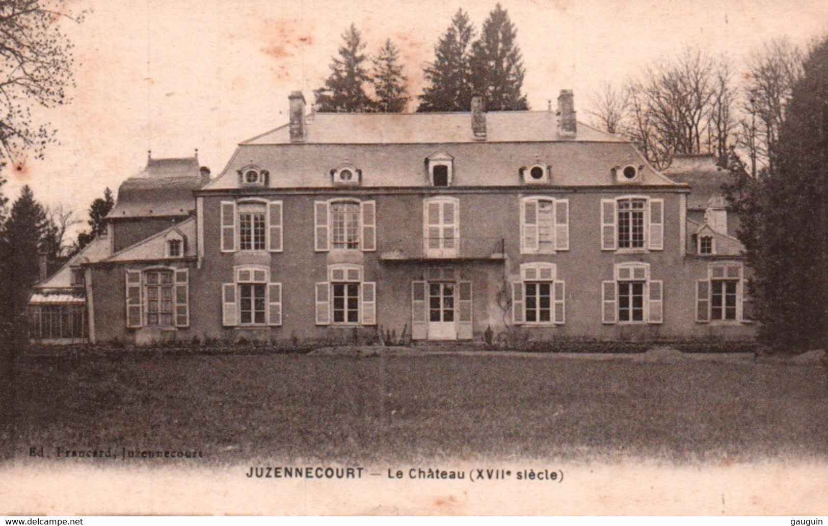 CPA - JUZENNECOURT - Le Château XVIIè S. - Edition Francard - Juzennecourt
