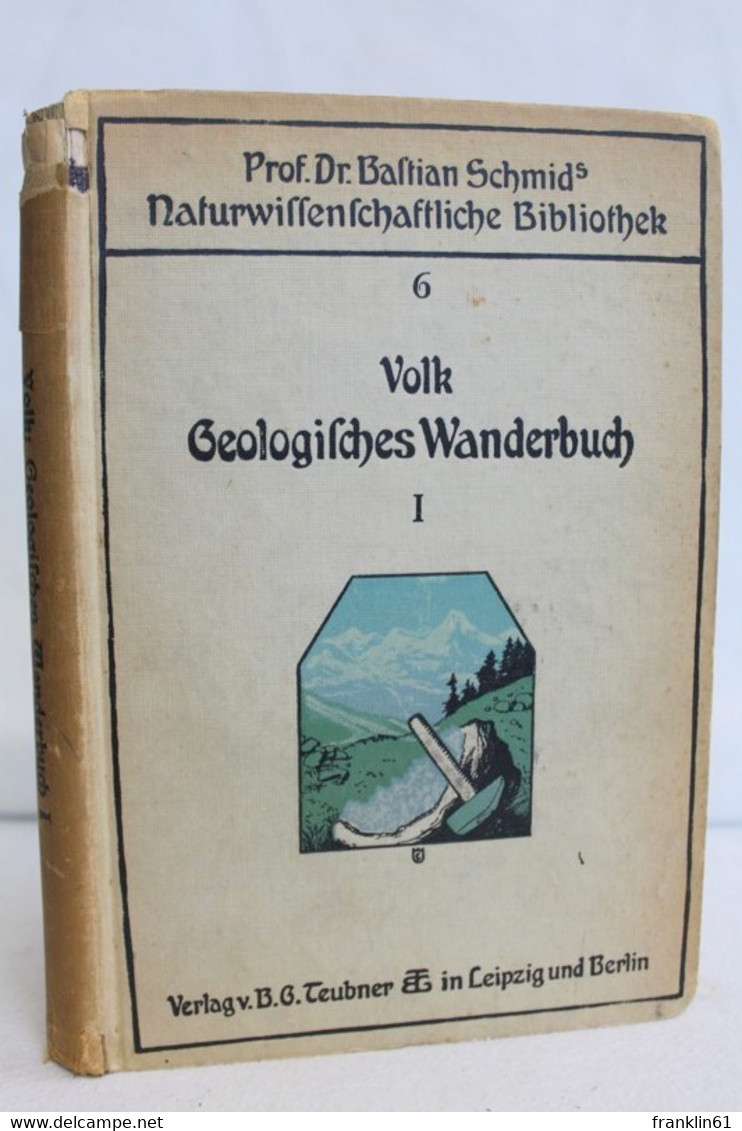 Geologisches Wanderbuch. Erster Teil. - Libros De Enseñanza