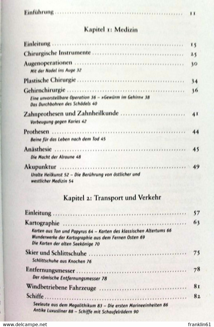 Keilschrift, Kompaß, Kaugummi. Eine Enzyklopädie Der Frühen Erfindungen. - Lexika