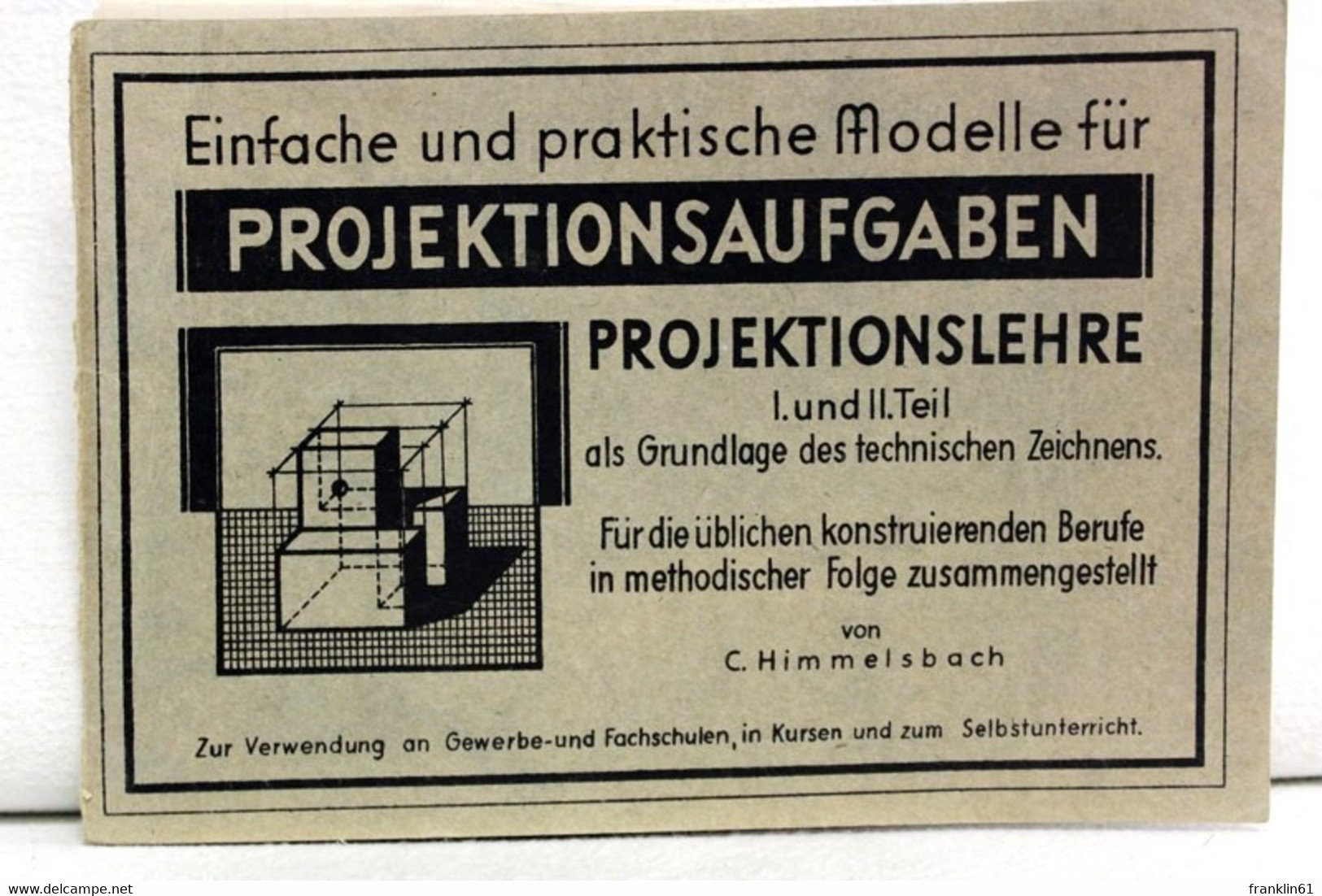 Einfache Und Praktische Modelle Für Projektionsaufgaben. - Schulbücher