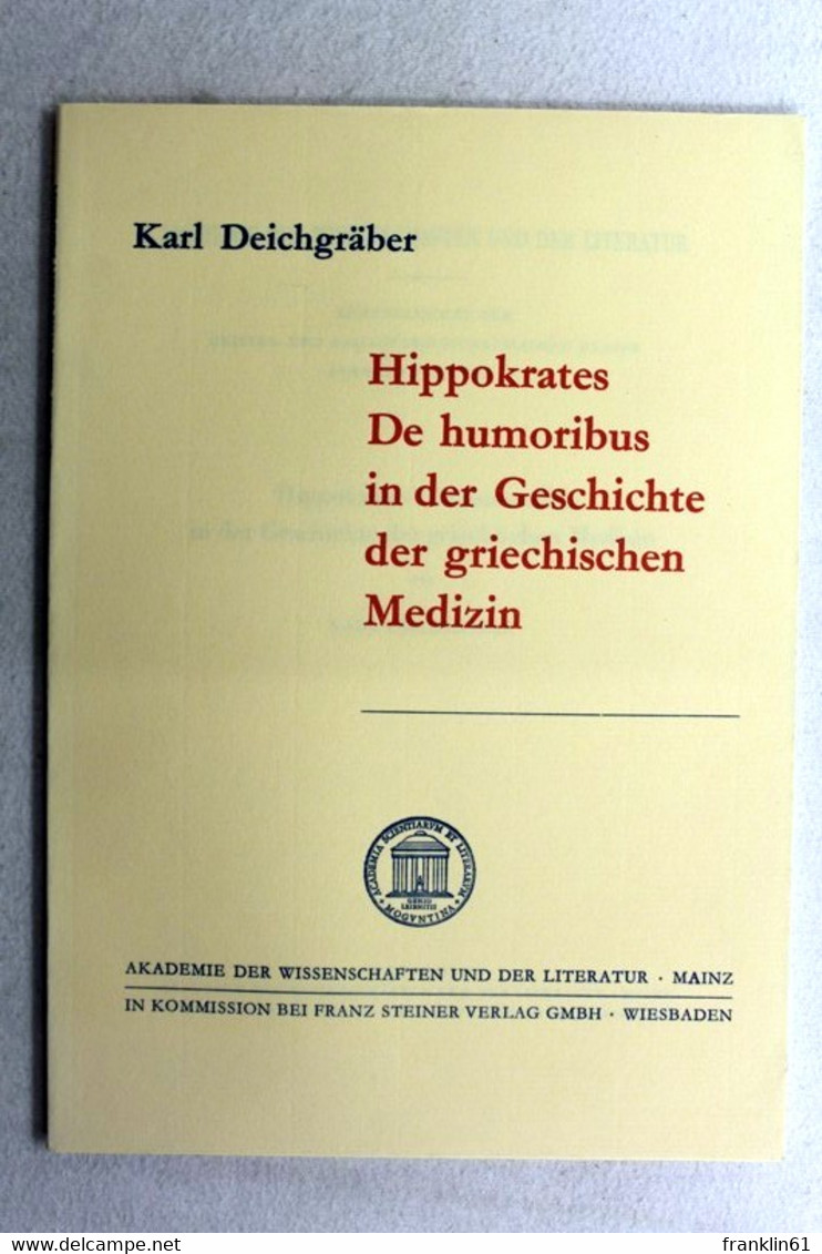 Hippokrates' De Humoribus In Der Geschichte Der Griechischen Medizin - Gezondheid & Medicijnen