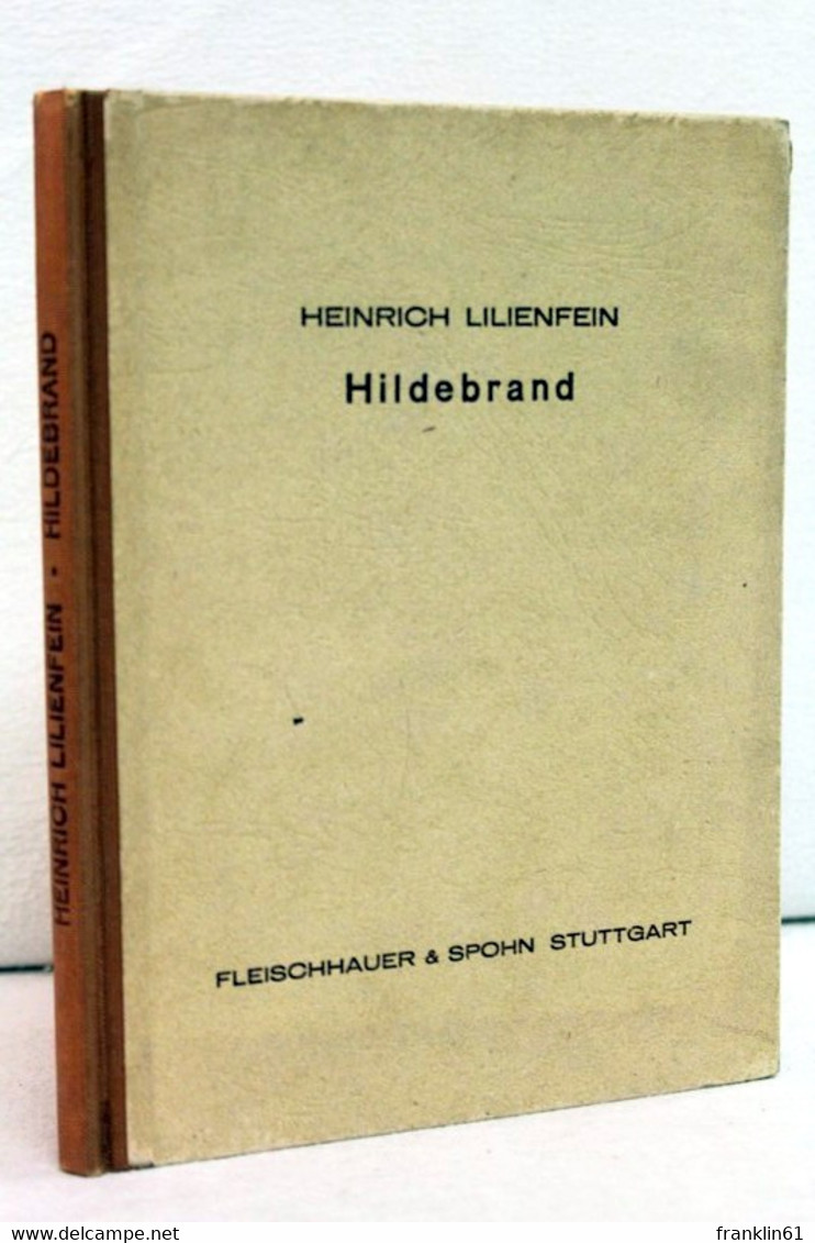 Hildebrand.  Ein Drama In Drei Akten Und Einem Vorspiel. - Theater & Tanz