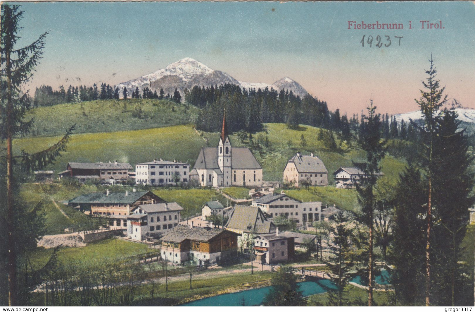 B8694) FIEBERBRUNN - I. Tirol - Tolle HAUS DETAILS - KIRCHE FLUSS - Tolle Ansicht 1923 - Fieberbrunn