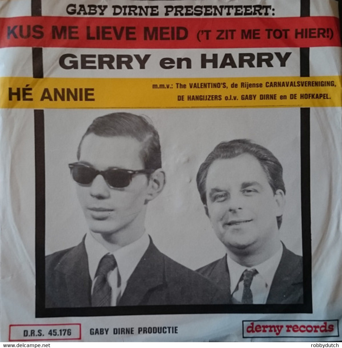 * 7" *  GERRY En HARRY - KUS ME LIEVE MEID ('t Zit Me Tot Hier!) (Holland 1971) - Andere - Nederlandstalig