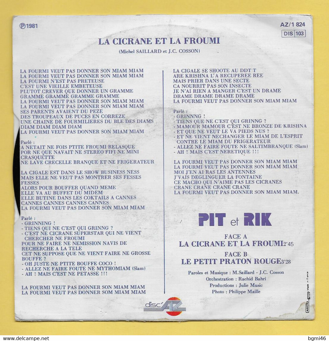 Disque Vinyle 45 Tours : PIT Et RIK  :  La Cicrane Et La Froumi..Scan A : Voir 2 Scans - Cómica