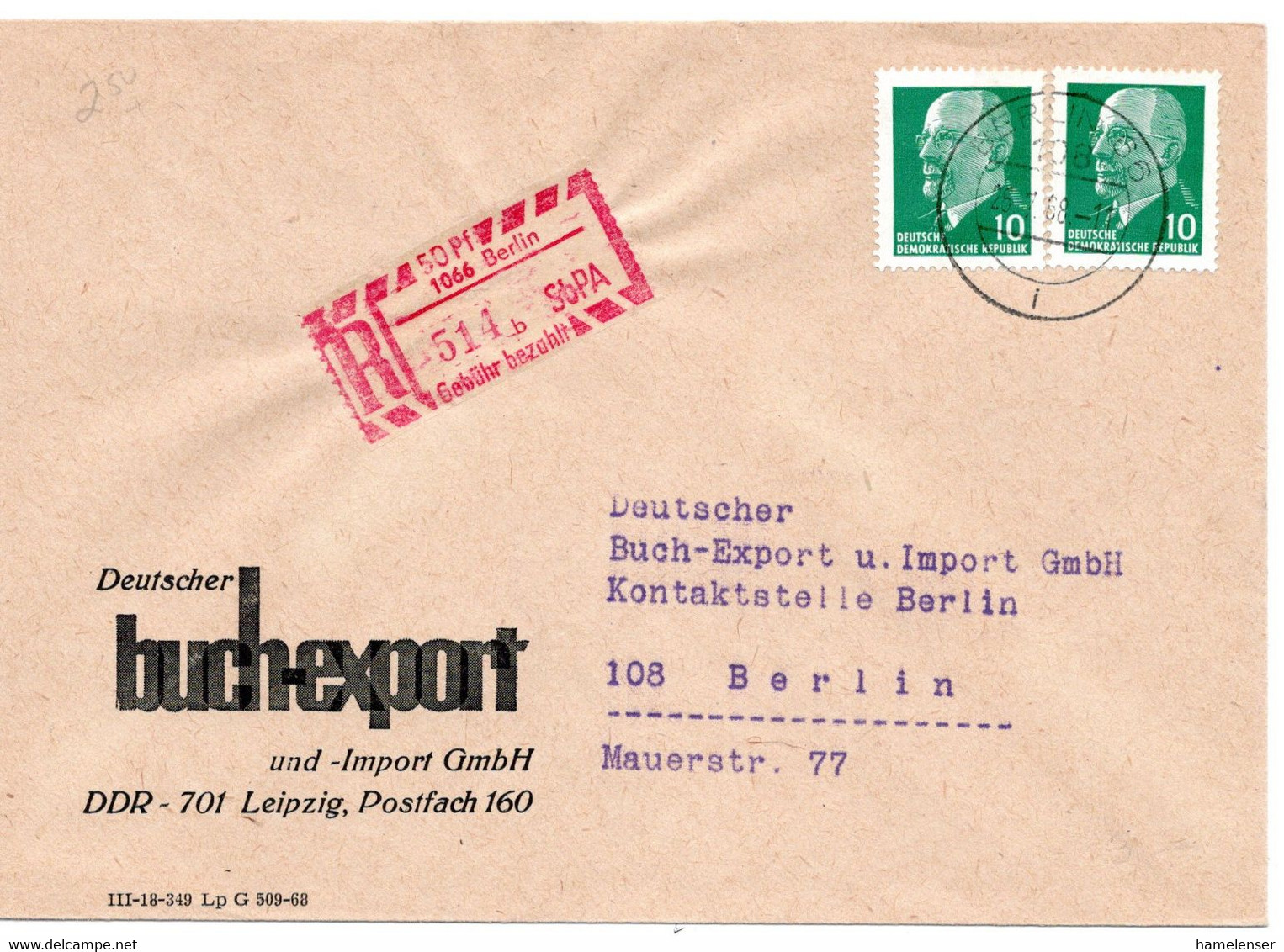 55178 - DDR - 1968 - 2@10Pfg Ulbricht MiF A Sb-Orts-R-Bf BERLIN - Lettres & Documents