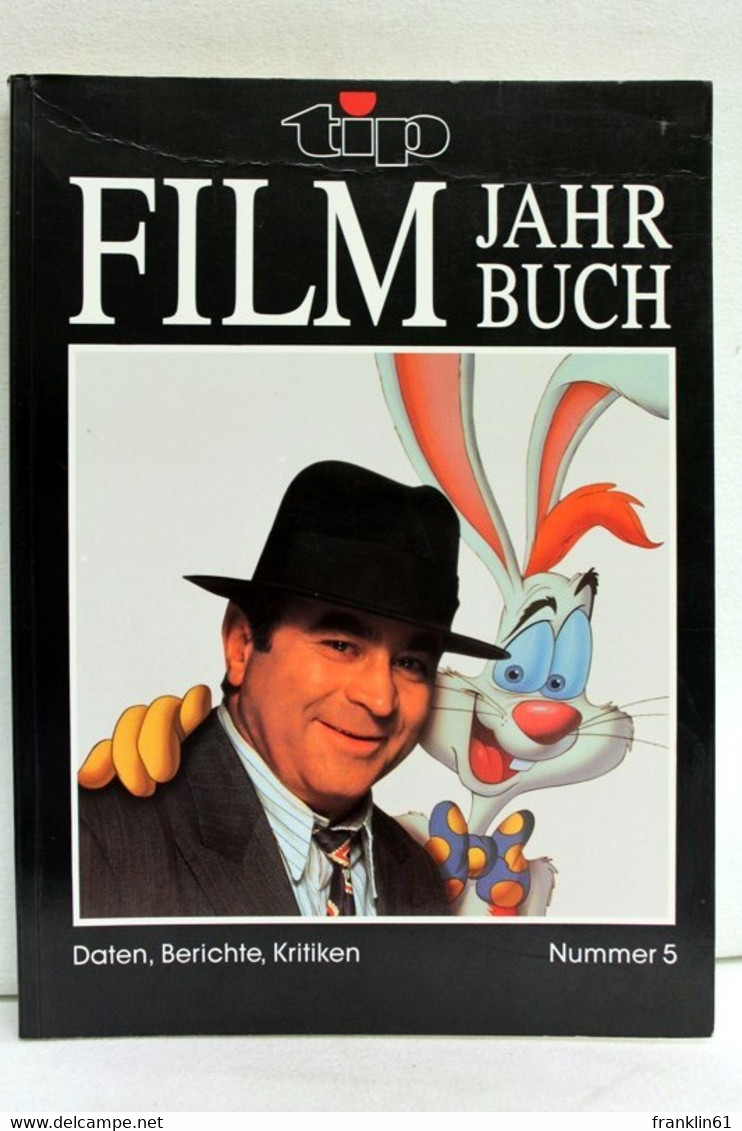 Filmjahrbuch Nummer 5. Tip Berlin Magazin. August 1988 - Juli 1989. - Theater & Tanz