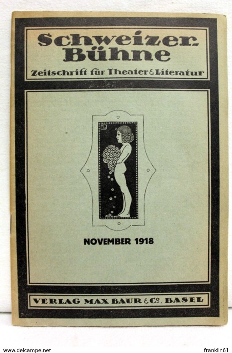 Schweizer Bühne , November 1918, III.Jahrg., 11.Heft Des Schmetterling - Theater & Tanz