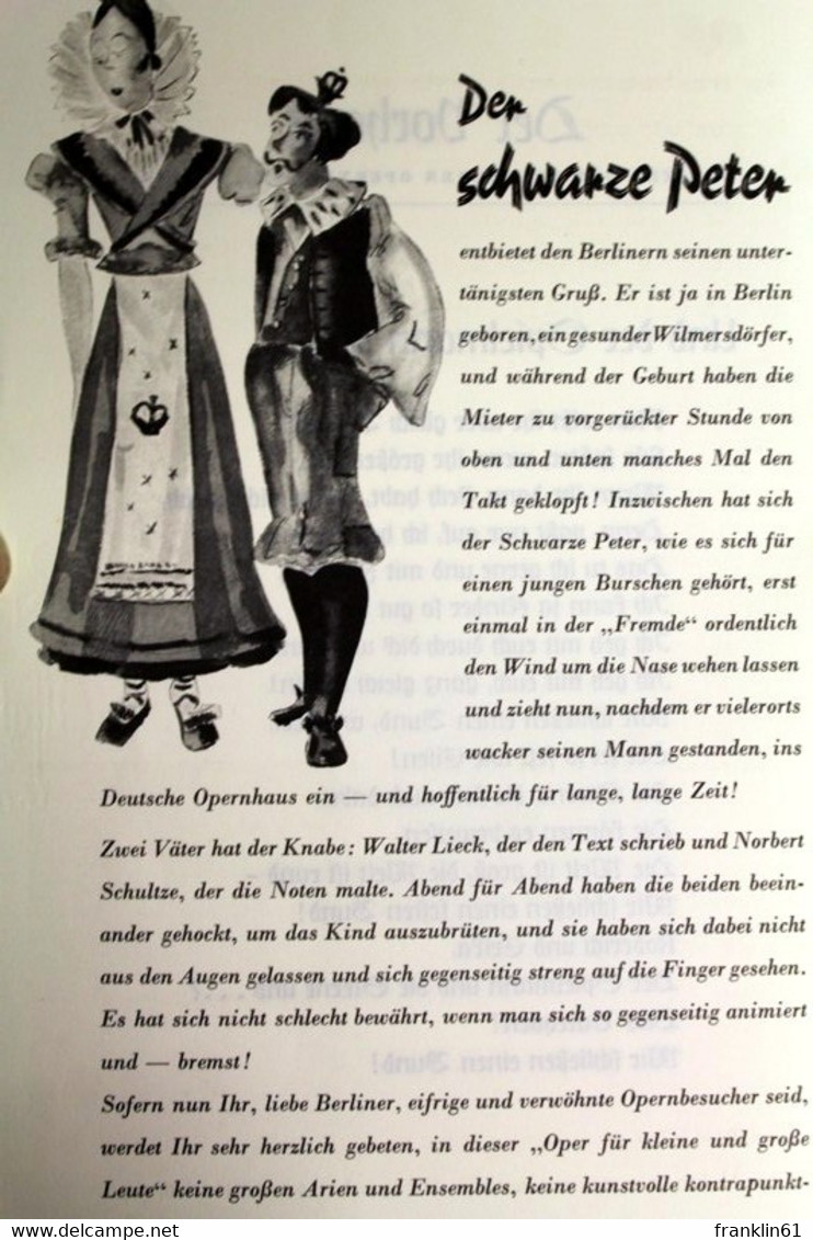 Deutsches Opernhaus Berlin. Der Vorhang. Schwarzer Peter. Eine Oper Für Kleine Und Große Leute. - Theater & Tanz