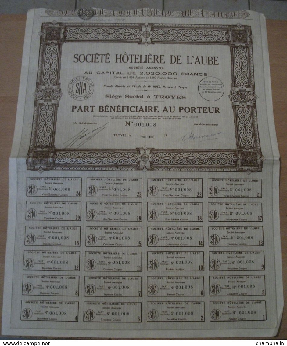 Actions - Société Hôtelière De L'Aube à Troyes (10) - 30 Décembre 1930 - Part Bénéficiaire Au Porteur - Toerisme