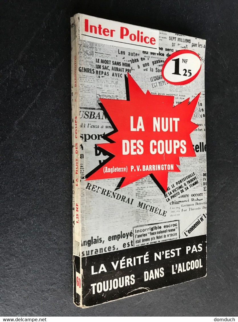 Collection INTER POLICE N° 60   LA NUITS DES COUPS   P. V. BARRINGTON   Presses Internationales 1961 - Presses Internationales