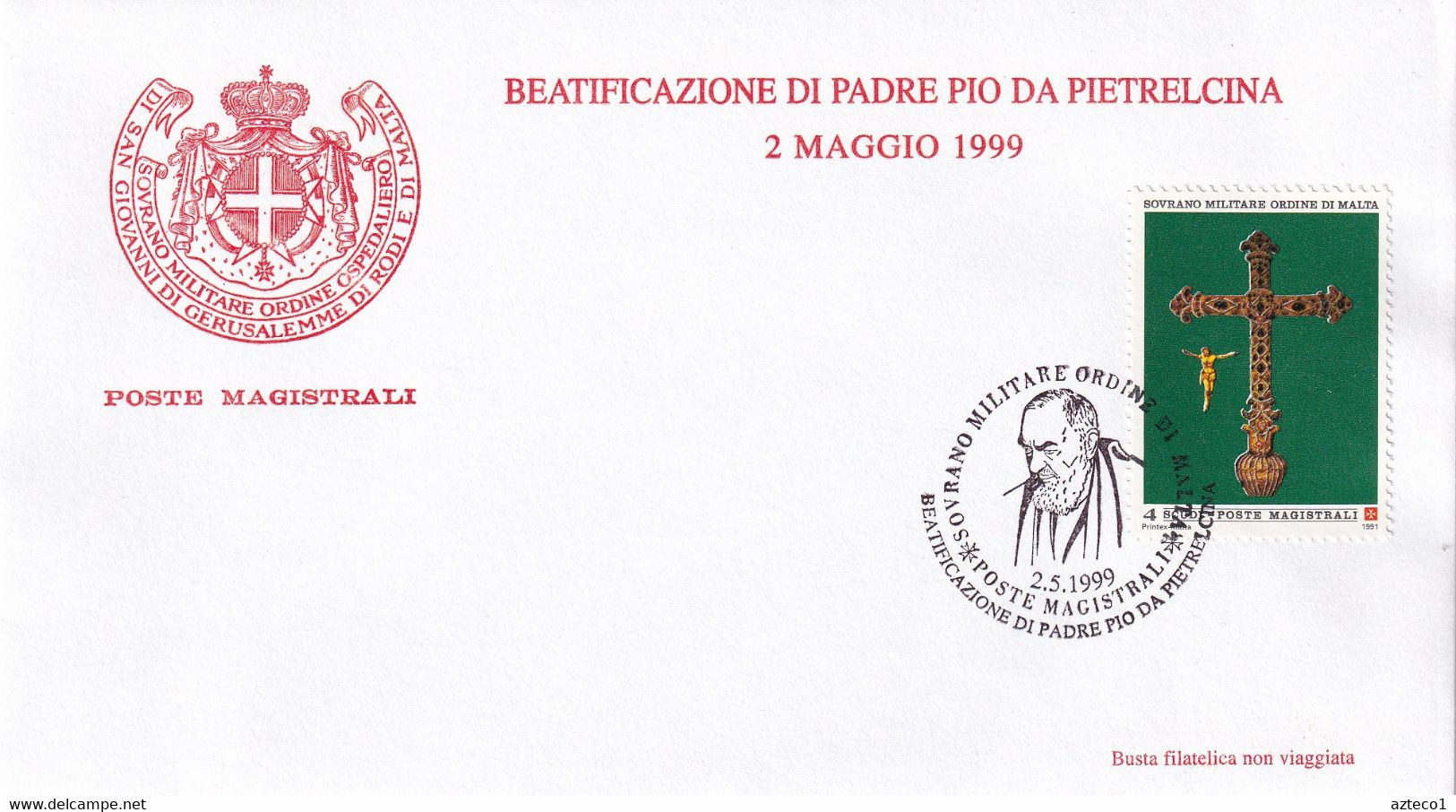 S.M.O.M. -  POSTE MAGISTRALI -  FDC 1999 - BEATIFICAZIONE PADRE PIO - ANNULLO SPECIALE - Sovrano Militare Ordine Di Malta