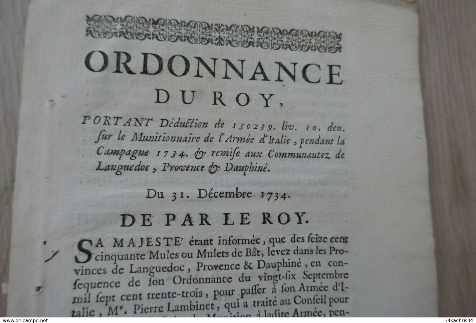 Ordonnance Du Roi Du 31/12/1734 Languedoc Provence Dauphiné Munitionnaire Armée D'Italie - Decrees & Laws