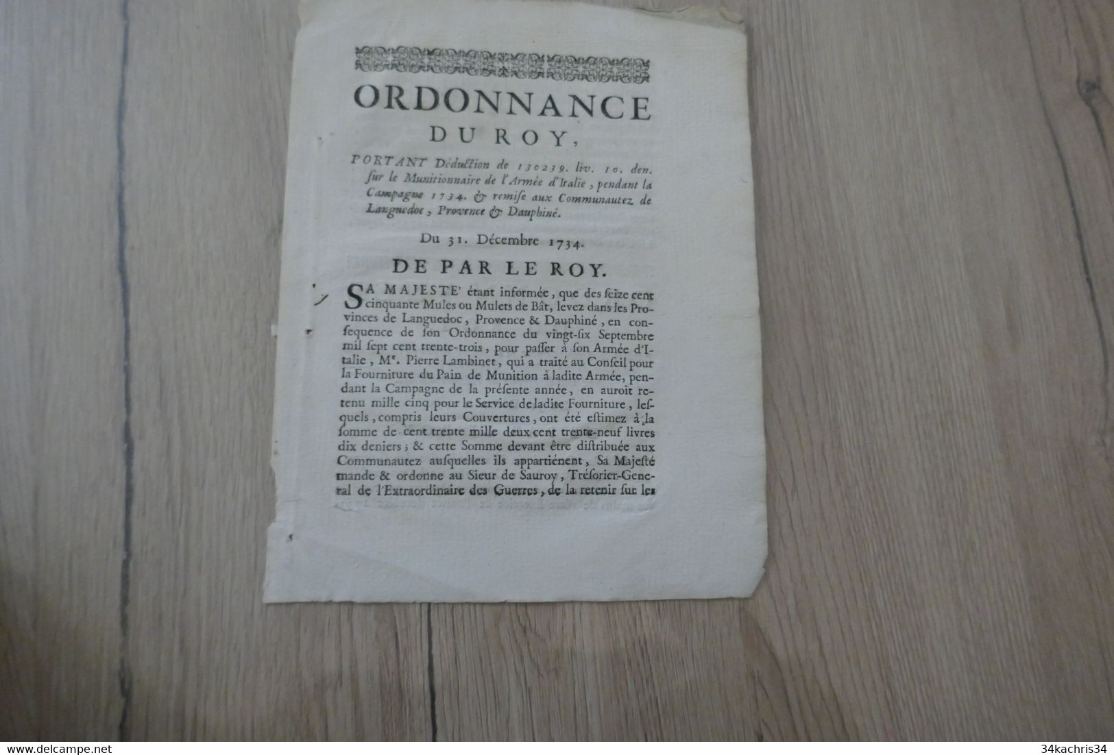 Ordonnance Du Roi Du 31/12/1734 Languedoc Provence Dauphiné Munitionnaire Armée D'Italie - Decrees & Laws