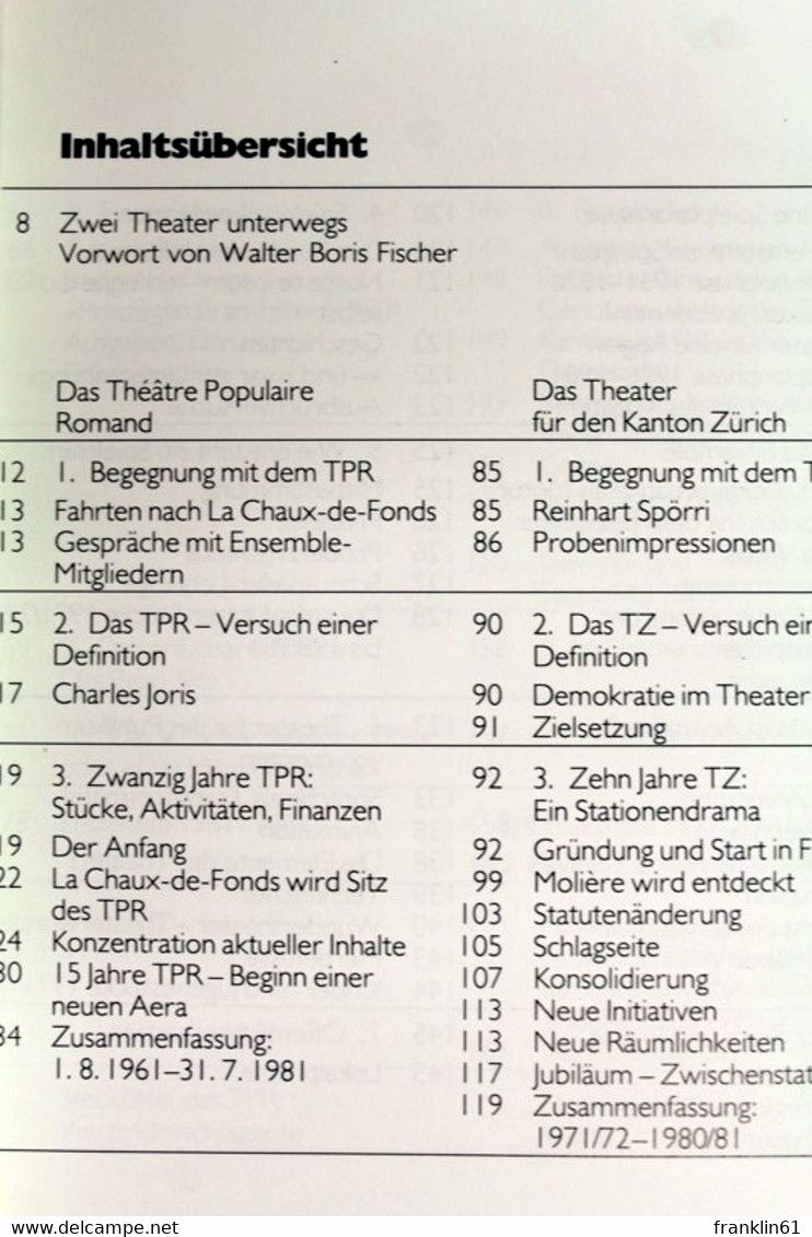 Zwei Theater Unterwegs. Theatre Populaire Romand (La Chaux-de-Fonds) Und Theater Für Den Kanton Zürich (Winter - Theater & Tanz