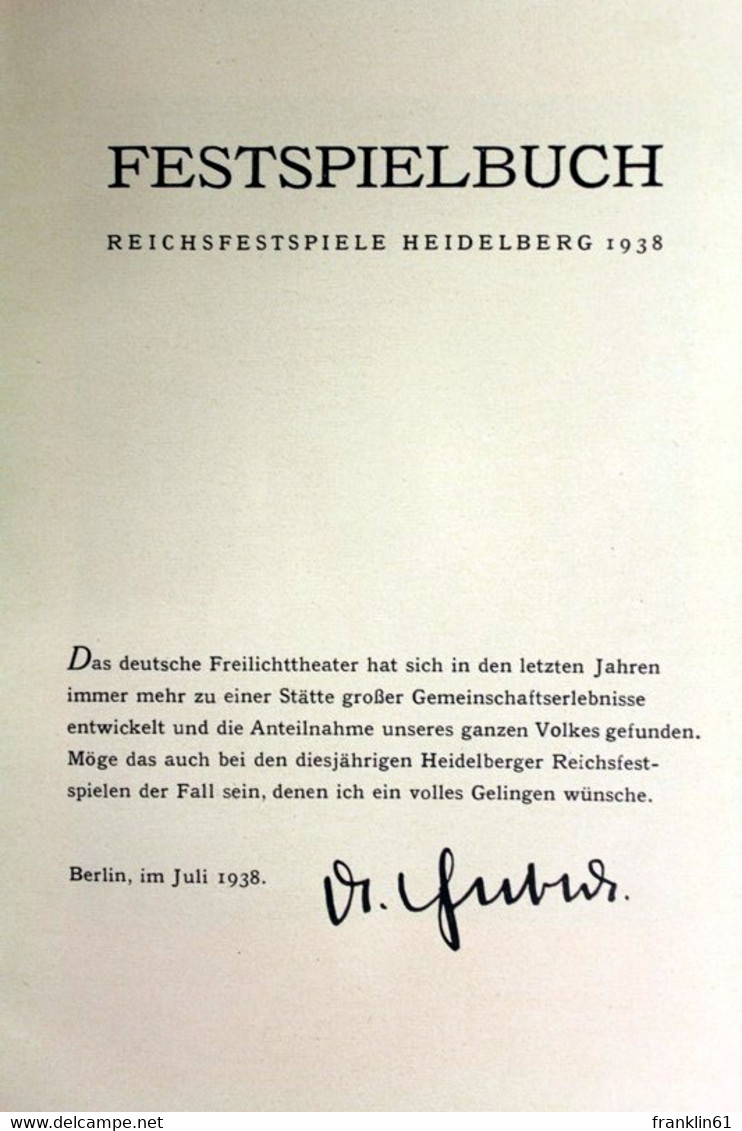 Reichsfestspiele Heidelberg 17.Juli Bis 21.August 1938. - Theater & Tanz