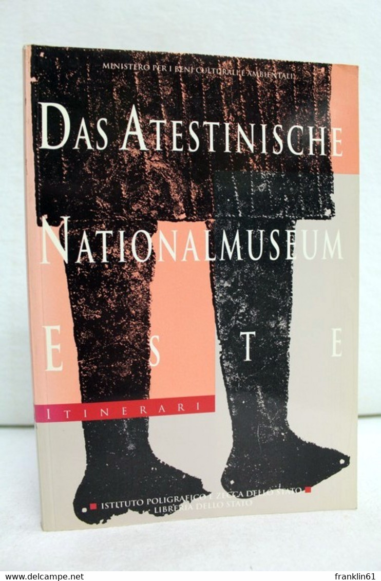 Das Atestinische Nationalmuseum Este. - Archeology