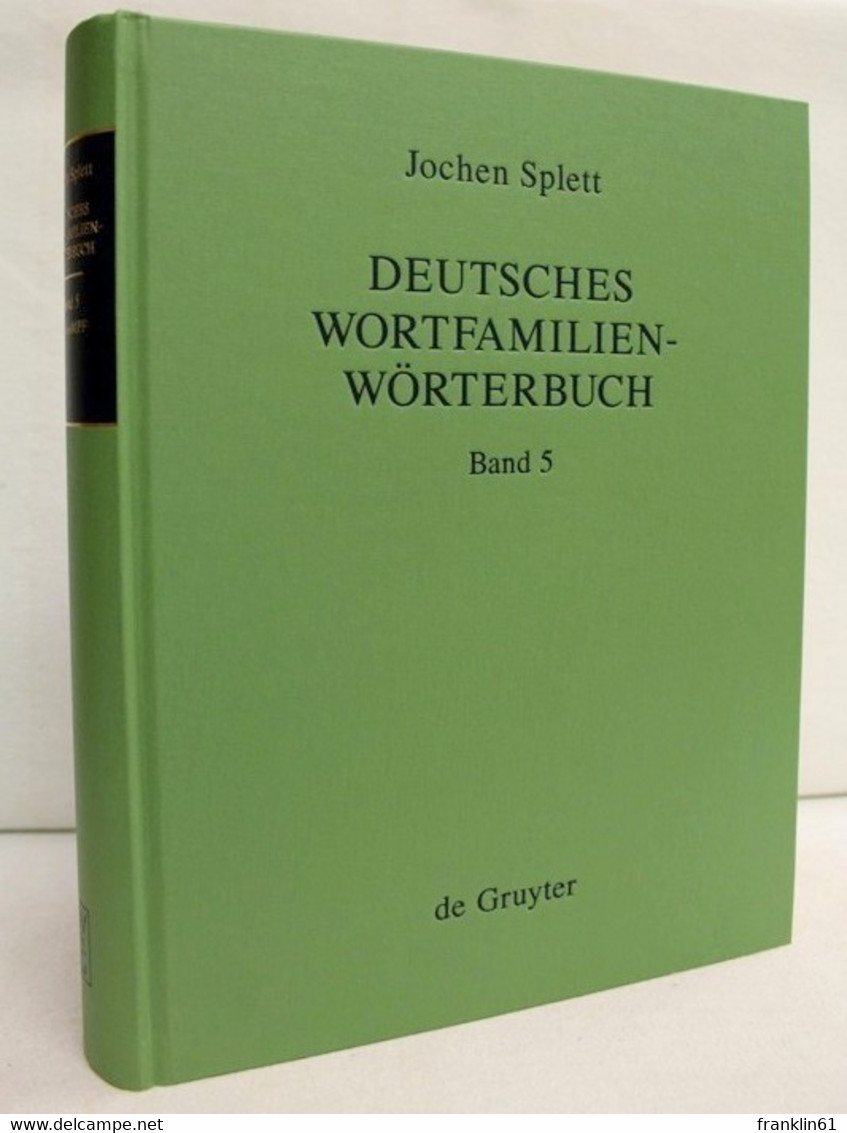 Deutsches Wortfamilienwörterbuch; Band 5, H -Kampf - Lexika