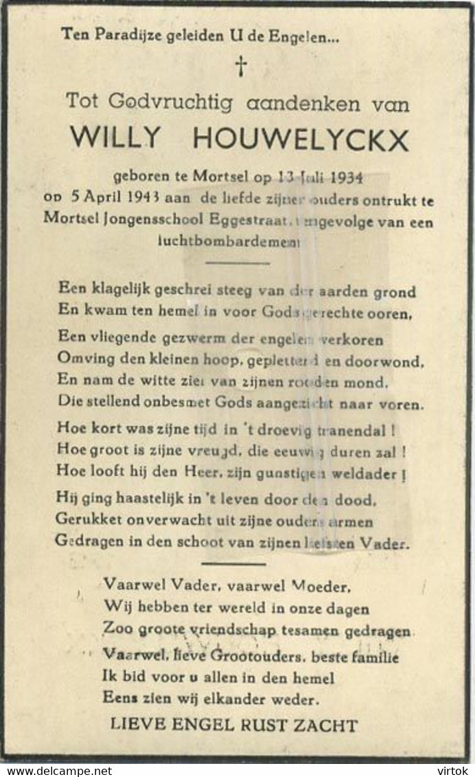 Willy Houwelyckx : Mortsel 1934 - 1943 : Luchtbombardement Over Mortsel --- Guerre-oorlog 1940-1945 : See 2 Scans - Devotion Images