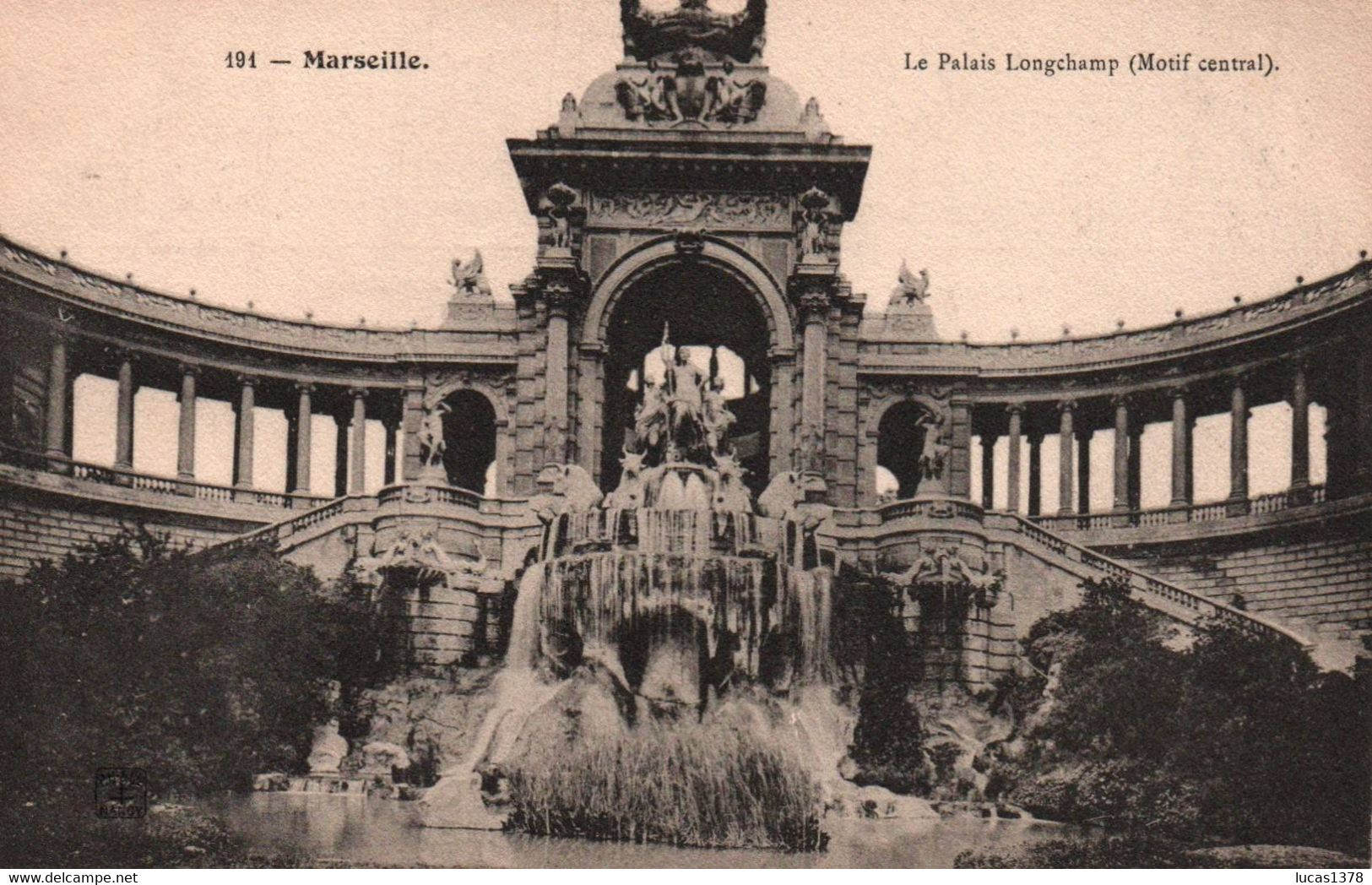 13 / MARSEILLE / LE PALAIS LONGCHAMP / MOTIF CENTRAL/ EDIT NANCY 191 / LA PLUS DIFFICILE A IDENTIFIER ET TROUVER !!!! - Cinq Avenues, Chave, Blancarde, Chutes Lavies