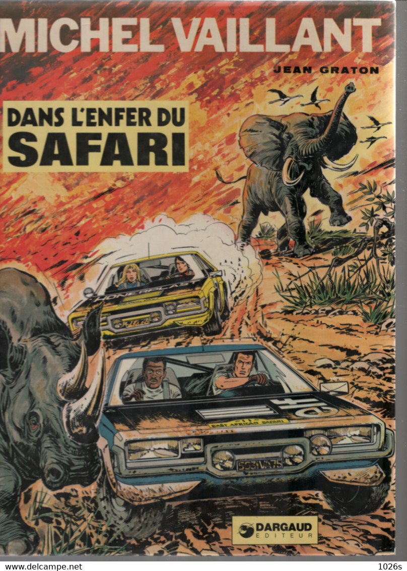 B.D.MICHEL VAILLANT- DANS L'ENFER DU SAFARI  - E.O. 1975 - Michel Vaillant