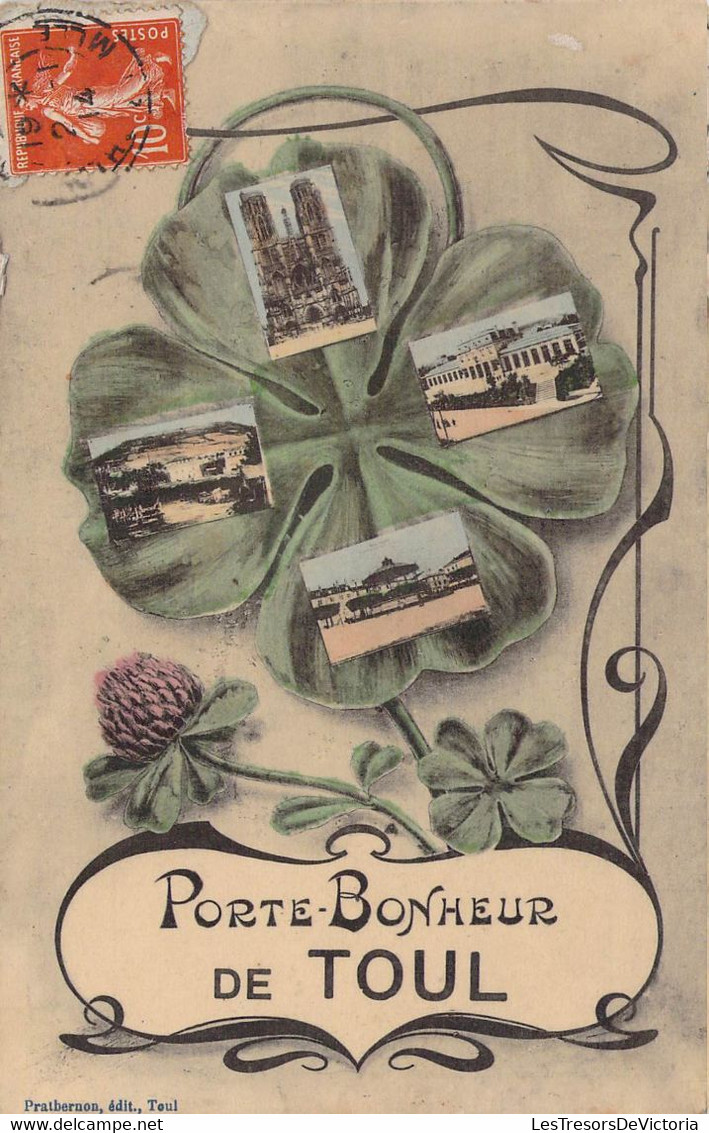 CPA - Souvenir De - Porte Bonheur De Toul - Trèfle à 4 Feuilles - Colorisée - Gruss Aus.../ Grüsse Aus...