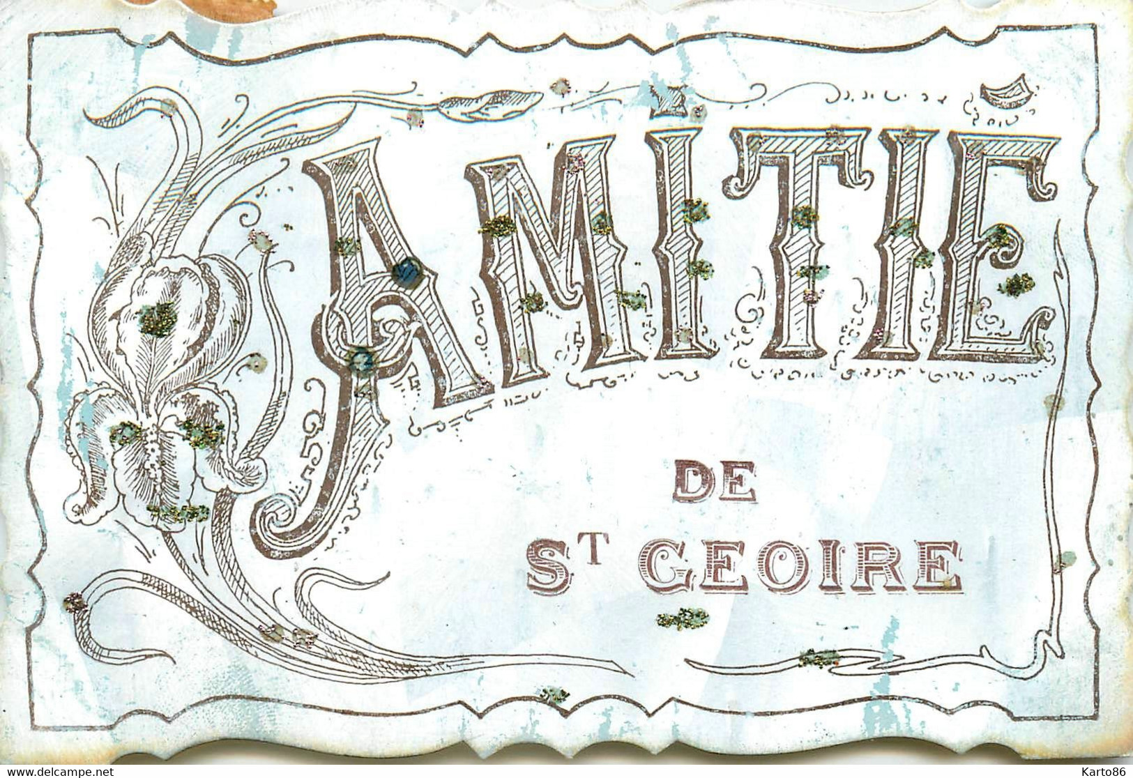 St Geoire * Souvenir Et Amitiés De La Commune * Cpa Pailletée Paillettes - Saint-Geoire-en-Valdaine