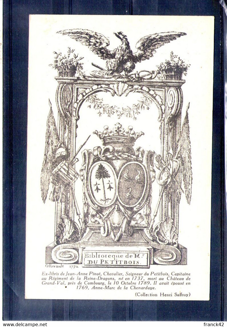 Ex Libris De Jean-anne Pinot, Chevalier, Seigneur Du Petitbois - Histoire