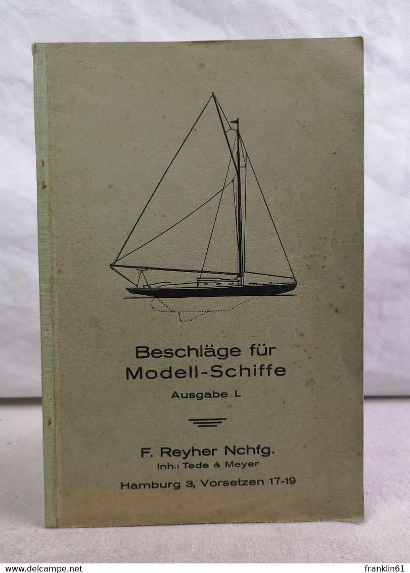 Beschläge Für Modell-Schiffe. Ausgabe L. - Other & Unclassified