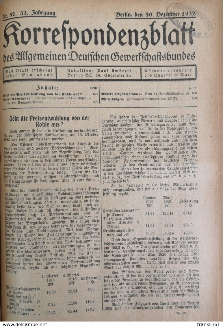 Korrespondenzblatt des Allgemeinen Deutschen Gewerkschaftsbundes Zweiunddreißigster Jahrgang 1922.