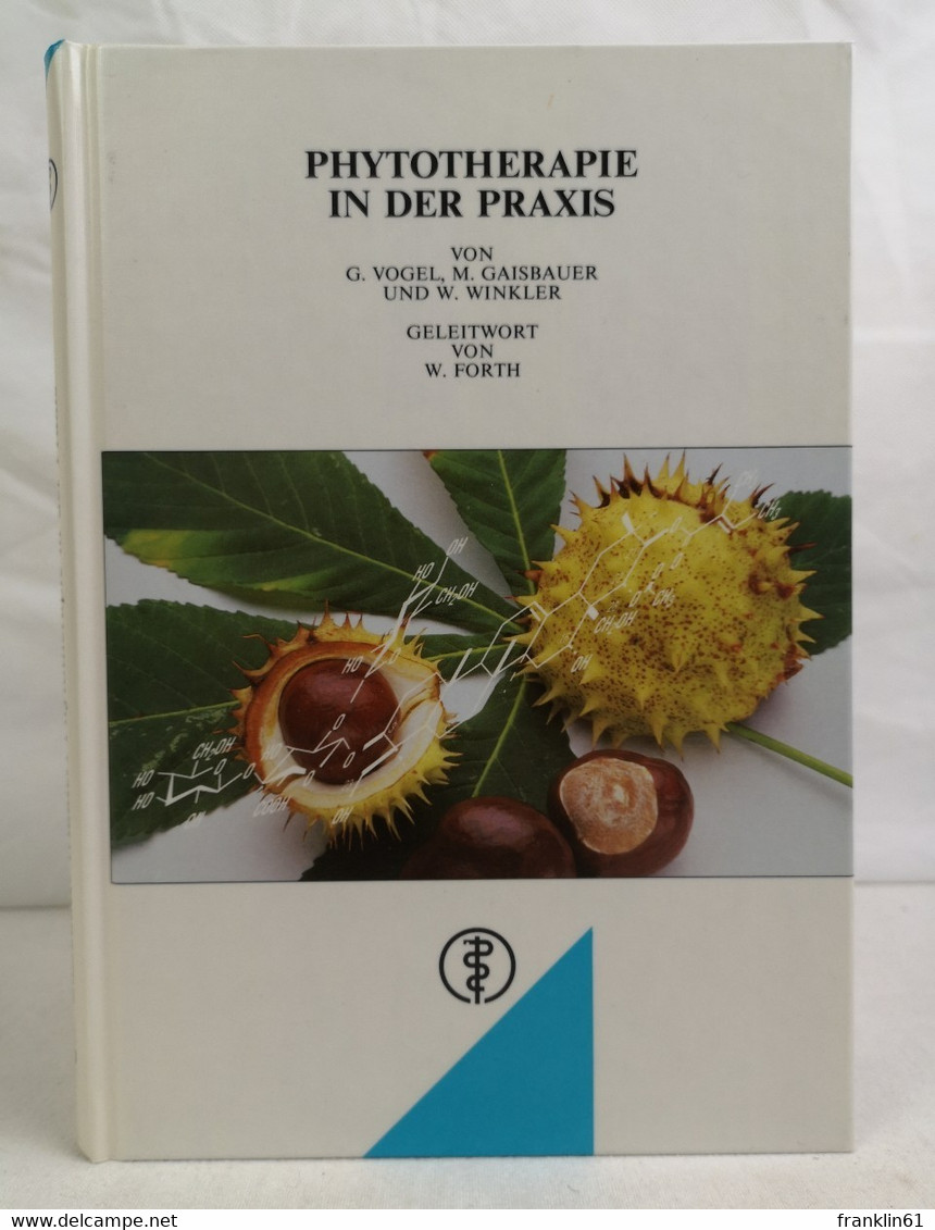 Phytotherapie In Der Praxis. - Gezondheid & Medicijnen