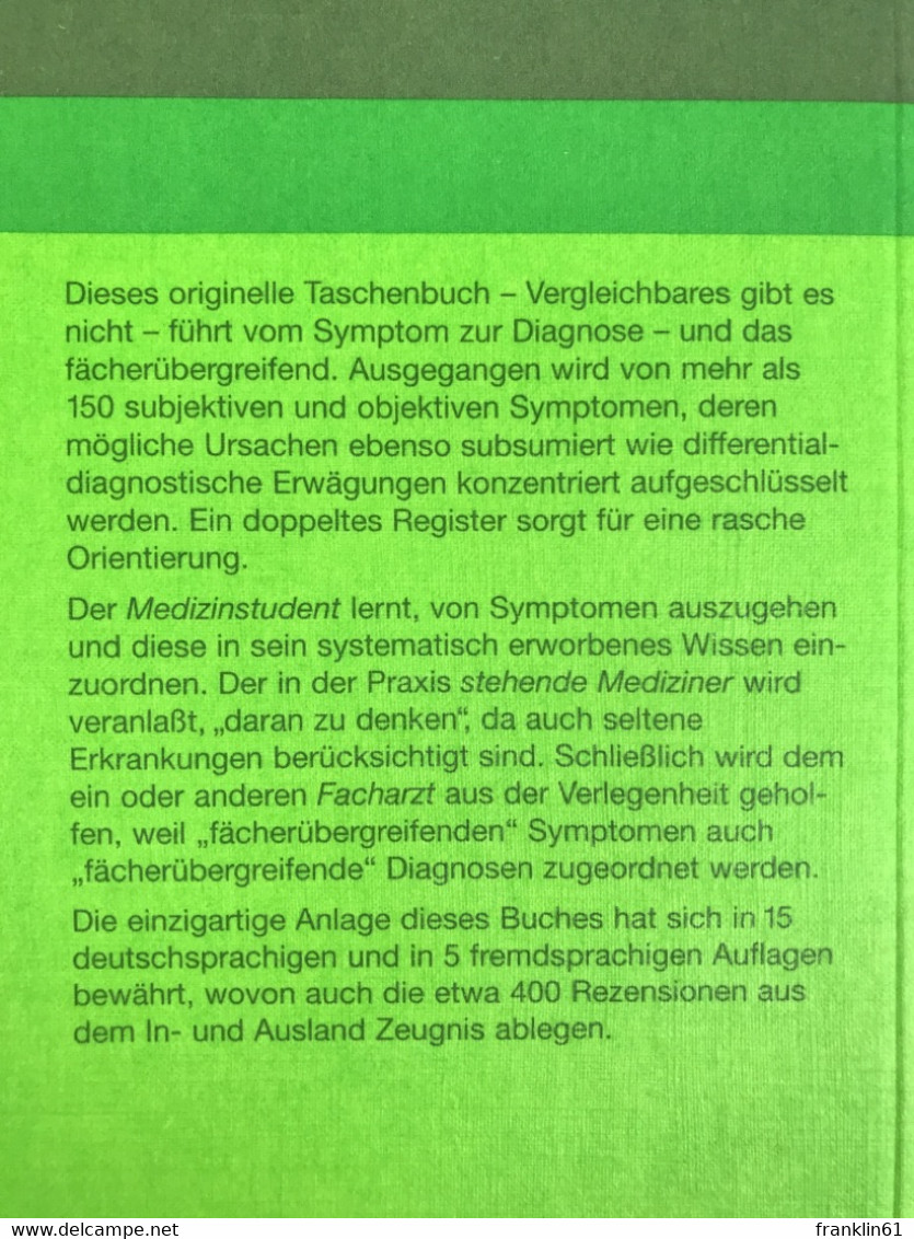 Kleines Diagnostikon : Differentialdiagnose Klinischer Symptome. - Gezondheid & Medicijnen