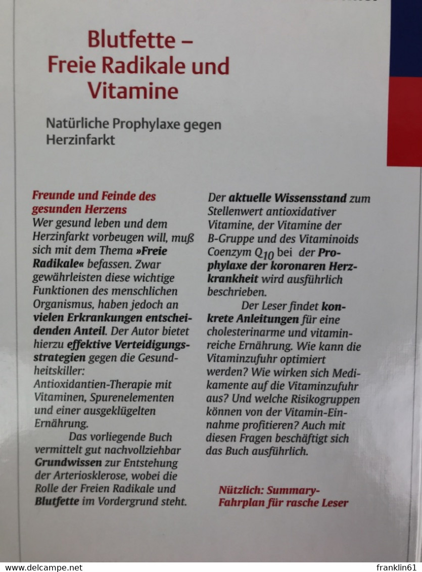 Blutfette - Freie Radikale Und Vitamine : - Health & Medecine