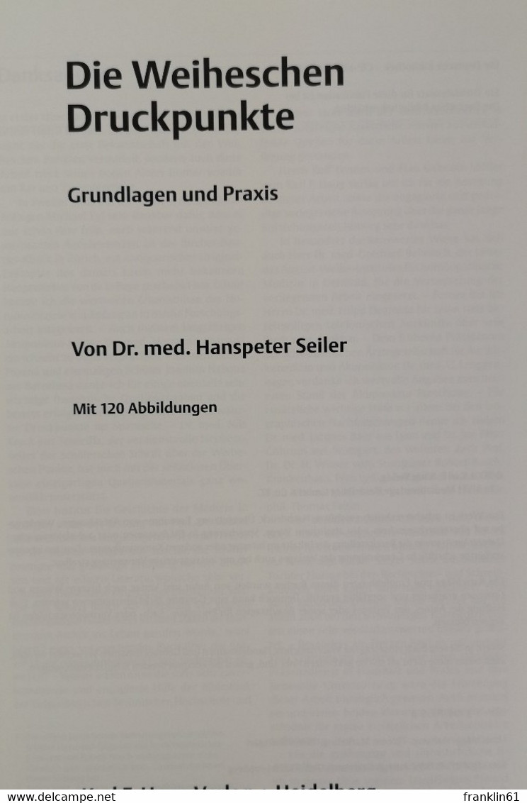 Die Weiheschen Druckpunkte. Grundlagen Und Praxis. - Gezondheid & Medicijnen