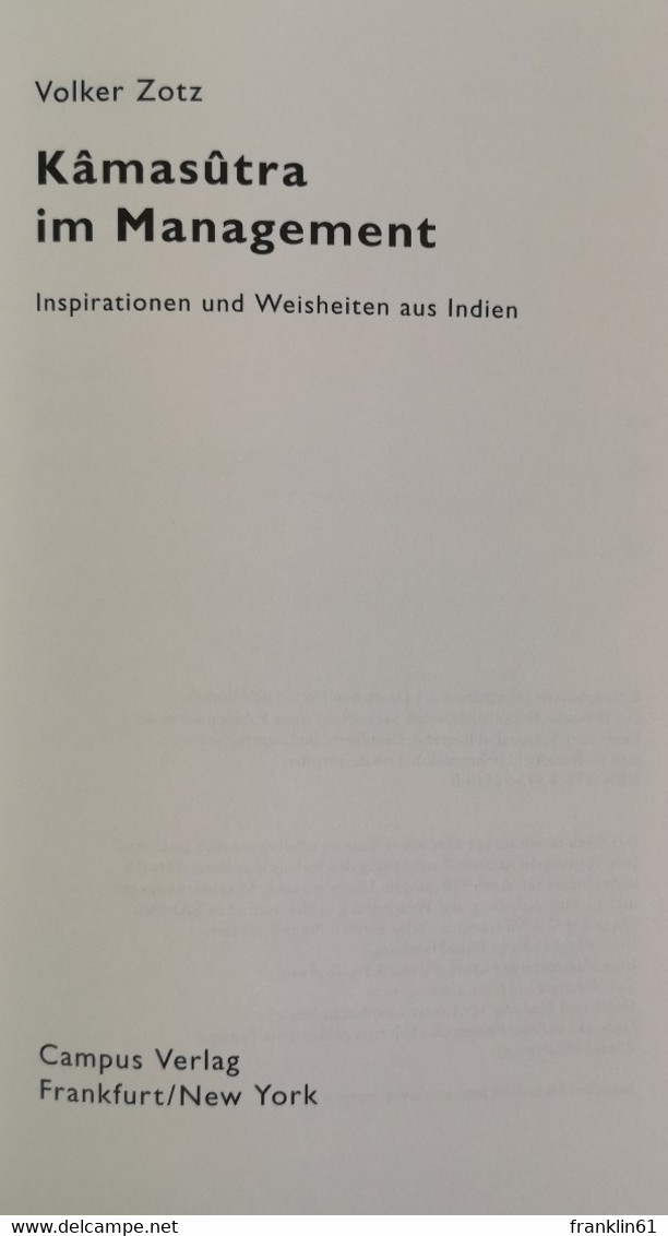 Kamasutra Im Management. Inspirationen Und Weisheiten Aus Indien. - Philosophie