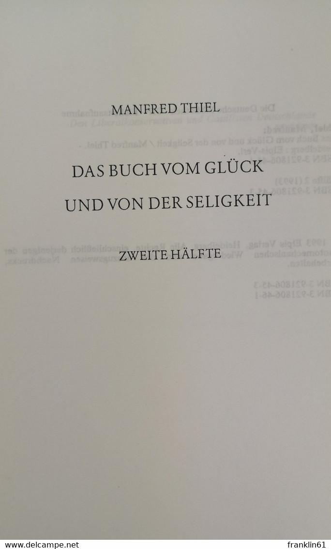 Das Buch Vom Glück Und Von Der Seligkeit. Zweite Hälfte. - Filosofía