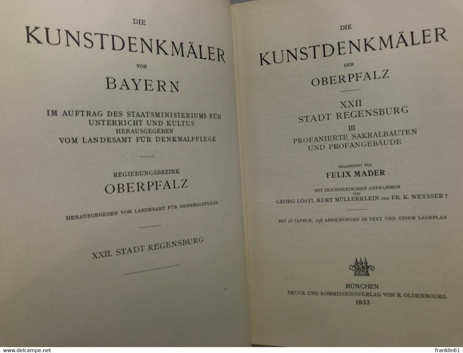 Die Kunstdenkmäler Von Oberpfalz & Regensburg; Teil: H. 22., Bezirksamt Regensburg. Teil 3. - Architecture