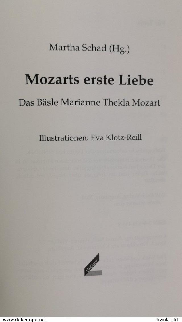 Mozarts Erste Liebe. Das Bäsle Marianne Thekla Mozart. - Musik