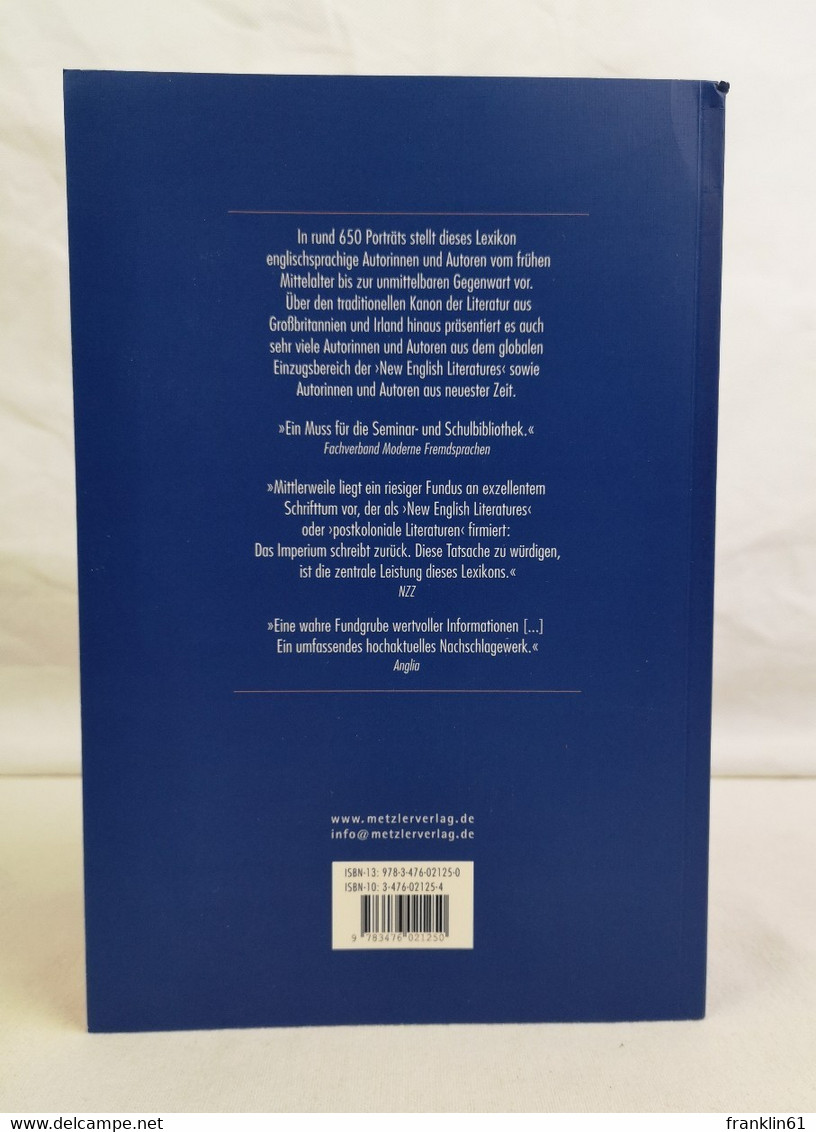 Metzler-Lexikon Englischsprachiger Autorinnen Und Autoren. 631 Porträts Von Den Anfängen Bis Zur Gegenwart. A- - Lexika