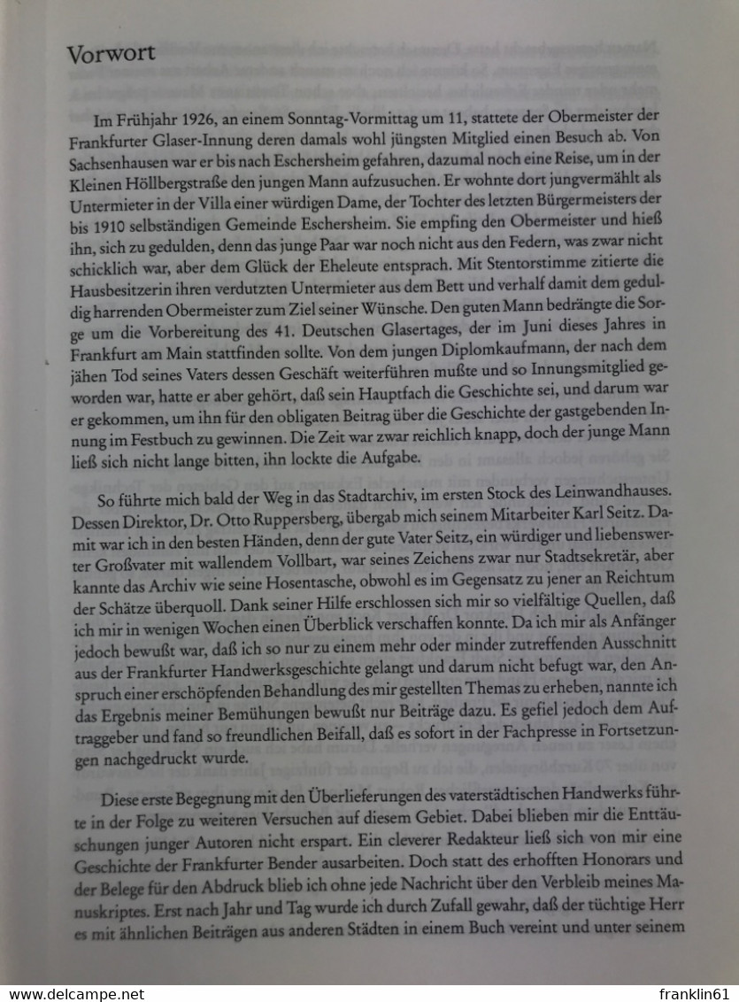 Mit Gunst, Meister und Gesellen eines ehrbaren Handwerks : ges. Beitr. zur Frankfurter Handwerksgeschichte.