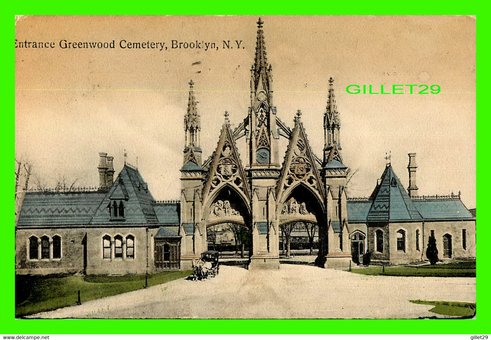 BROOKLYN, NY - ENTRANCE GREENWOOD CEMETERY - TRAVEL IN 1910 - THE H. HAGEMEISTER CO - - Brooklyn