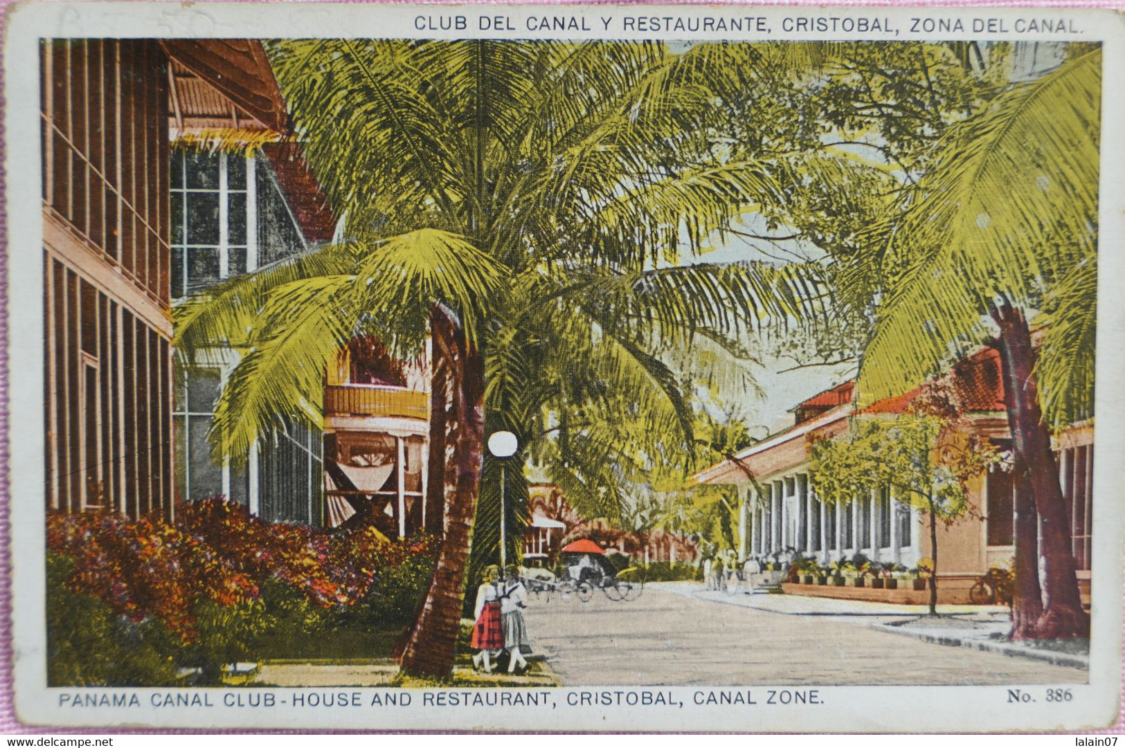 C. P. A. : PANAMA : Panama Canal Club, House And Restaurant, CRISTOBAL, Canal Zone - Panama