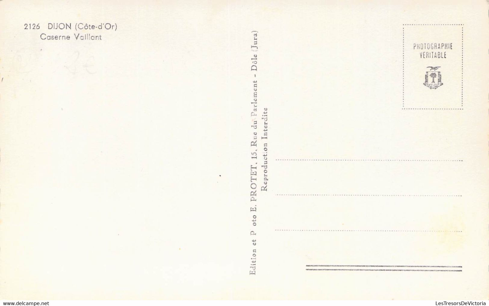 CPA - 21 - DIJON - Caserne VAILLANT - Edition Protet Dôle - Casernes