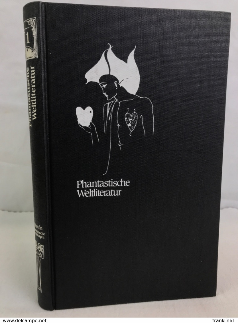 Die Meisterwerke Der Phantastischen Weltliteratur. Pedro Antonio De Alarcón. Der Freund Des Todes. Argentinisc - Sci-Fi