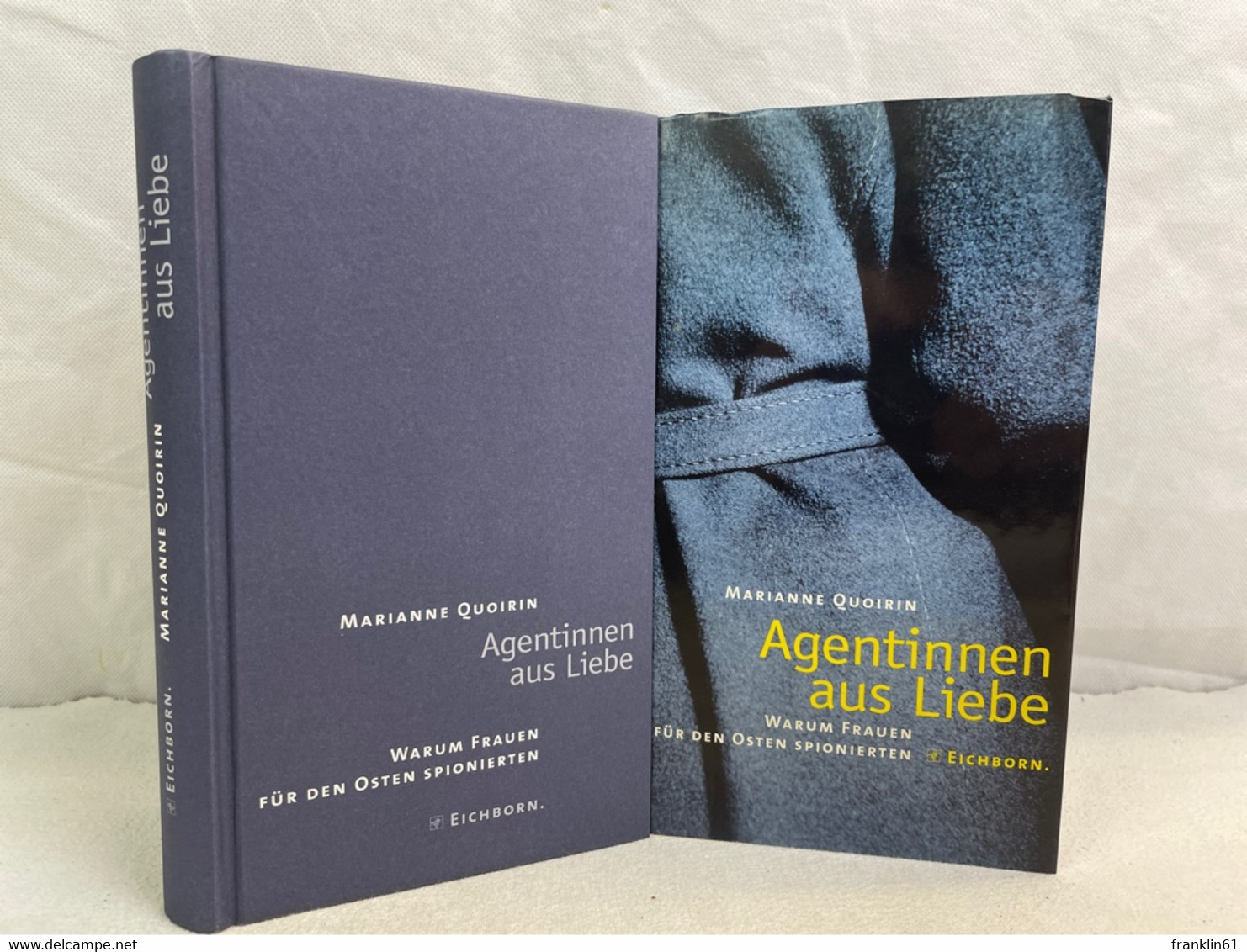 Agentinnen Aus Liebe : Warum Frauen Für Den Osten Spionierten. - Sonstige & Ohne Zuordnung